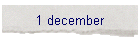 1 december
