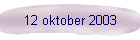 12 oktober 2003